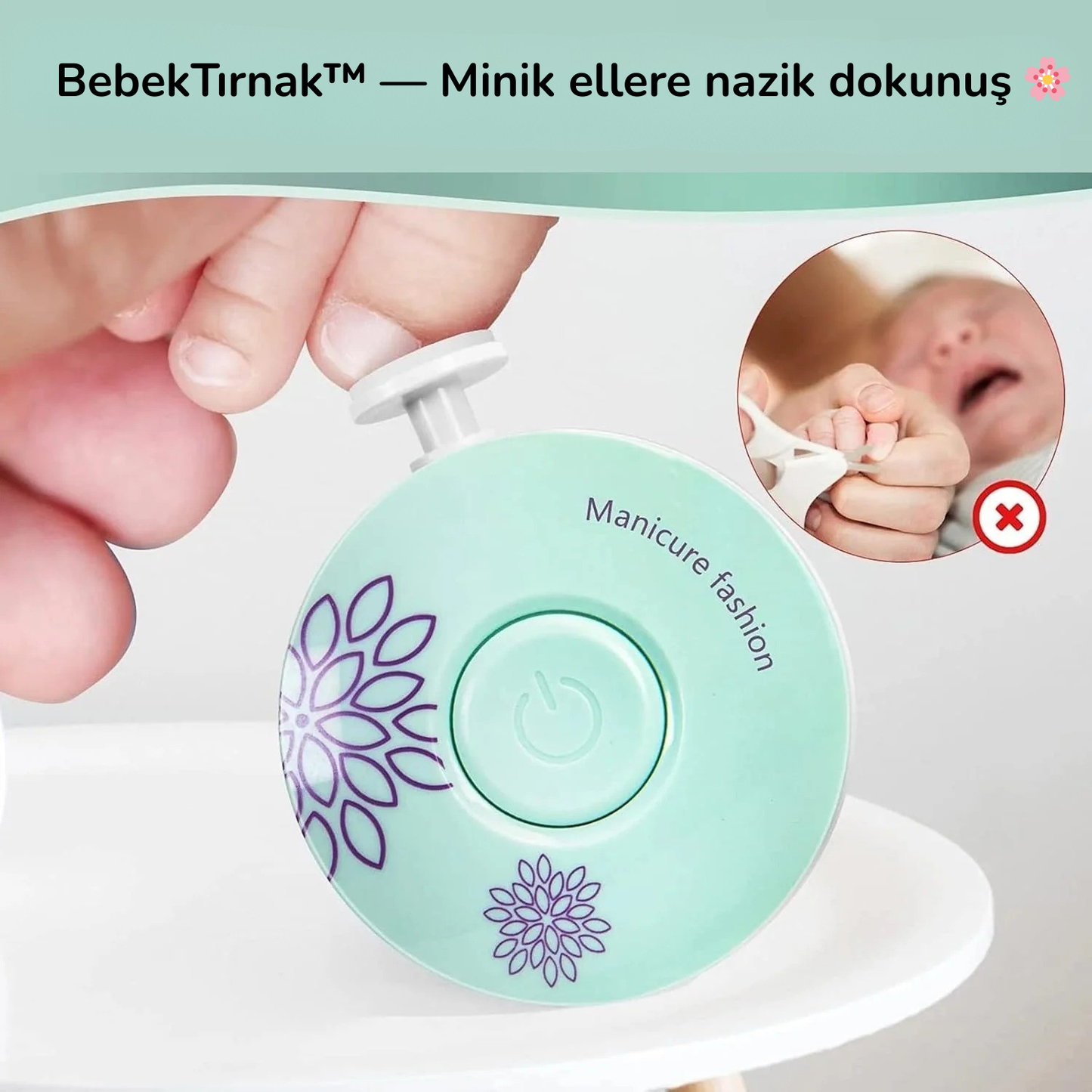 BebekTırnak™ - Bebek Pilli Tırnak Törpüsü